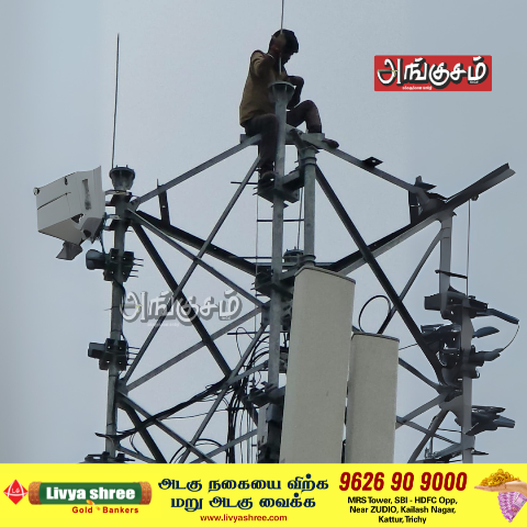 டவர் ஏறி தற்கொலை முயற்சி